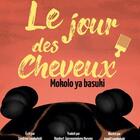 Couverture du livre « Le jour des cheveux - illustrations, couleur » de Lounkokobi Sandrine aux éditions Books On Demand