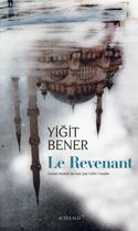 Couverture du livre « Le revenant » de Yigit Bener aux éditions Actes Sud