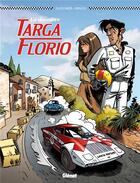 Couverture du livre « La dernière Targa Florio » de Jean-Marc Krings et Dugomier aux éditions Glenat