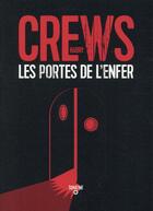 Couverture du livre « Les portes de l'enfer » de Harry Crews aux éditions Sonatine