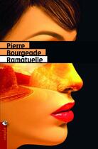 Couverture du livre « Ramatuelle » de Pierre Bourgeade aux éditions Tristram