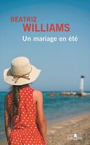 Couverture du livre « Un mariage en été » de Beatriz Williams aux éditions Gabelire