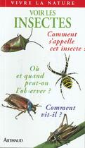 Couverture du livre « Voir les insectes » de Bob Gibbons aux éditions Flammarion