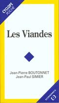 Couverture du livre « Les Viandes » de Boutonnet aux éditions Economica