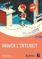 Couverture du livre « Braver l'interdit cycle 3 + cd - lire et comprendre la litterature au cycle 3 » de  aux éditions Retz