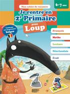 Couverture du livre « Je rentre en deuxieme primaire avec loup » de Orianne Lallemand/El aux éditions Philippe Auzou