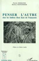 Couverture du livre « Penser l'autre chez les indiens humi kuin de l'amazonie » de  aux éditions L'harmattan