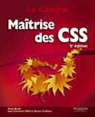 Couverture du livre « Maîtrise des CSS (2e édition) » de Budd/Collison/Moll aux éditions Pearson