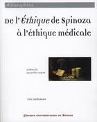 Couverture du livre « De l'éthique de Spinoza à l'éthique médicale » de Eric Delassus aux éditions Pu De Rennes
