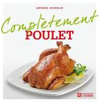 Couverture du livre « Complètement poulet » de Andrea Jourdan aux éditions Editions De L'homme