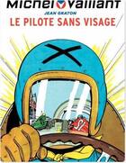 Couverture du livre « Michel Vaillant Tome 2 : le pilote sans visage » de Jean Graton aux éditions Dupuis