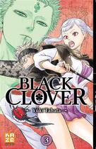 Couverture du livre « Black Clover Tome 3 » de Yuki Tabata aux éditions Crunchyroll