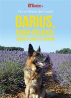Couverture du livre « Darius, chien policier » de Anne-Marie Berthelot aux éditions Persee