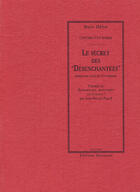Couverture du livre « Le secret des desenchantees » de Helys Marc aux éditions Manucius