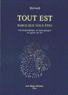 Couverture du livre « Tout est parce que vous etes » de  aux éditions Les Deux Oceans