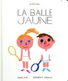 Couverture du livre « La balle jaune » de Bernardo P. Carvalho et Daniel Fehr aux éditions La Pasteque