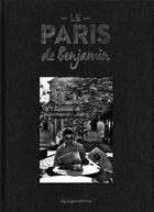 Couverture du livre « Le paris de benjamin » de Philippe Soubiran aux éditions Cap Regions