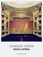 Couverture du livre « Candida hofer opera de paris » de Gerard Mortier aux éditions Schirmer Mosel