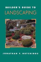 Couverture du livre « Builder's guide to landscaping » de Hutchings Jonathan F aux éditions Mcgraw-hill Education