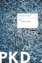 Couverture du livre « The Simulacra » de Philip K. Dick aux éditions Houghton Mifflin Harcourt