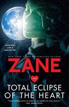 Couverture du livre « Zane's Total Eclipse of the Heart » de Zane Jim aux éditions Atria Books