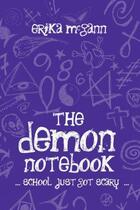 Couverture du livre « The Demon Notebook » de Mcgann Erika aux éditions The O'brien Press Digital
