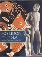 Couverture du livre « Poseidon and the sea » de Pevnick aux éditions D Giles Limited