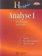 Couverture du livre « Analyse T.1 ; 2eme Annee Mp-Mp* » de I Selon et C Feuillet aux éditions Hachette Education