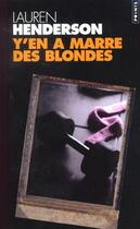 Couverture du livre « Y'en a marre des blondes » de Lauren Henderson aux éditions Points