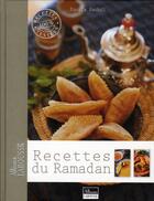 Couverture du livre « Recettes du ramadan » de  aux éditions Larousse