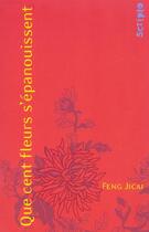 Couverture du livre « Que cent fleurs s'épanouissent » de Ji Cai Feng aux éditions Gallimard-jeunesse