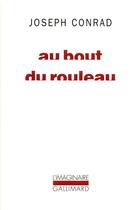 Couverture du livre « Au bout du rouleau » de Joseph Conrad aux éditions Gallimard