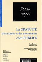 Couverture du livre « La gratuité des musées et des monuments côté publics » de Gombolt Anne aux éditions Documentation Francaise