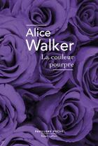 Couverture du livre « La couleur pourpre (édition 2016) » de Alice Walker aux éditions Robert Laffont