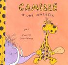 Couverture du livre « Camille a une ancêtre » de Jacques Duquennoy aux éditions Albin Michel