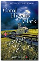 Couverture du livre « Tempête sur Cape Cod » de Carol Higgins Clark aux éditions Albin Michel