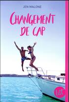 Couverture du livre « Changement de cap » de Jen Malone aux éditions Albin Michel