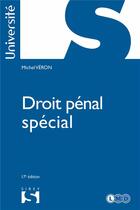 Couverture du livre « Droit pénal spécial » de Michel Veron aux éditions Sirey