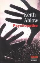 Couverture du livre « Psychopathe » de Ablow K aux éditions Rocher