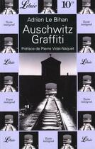 Couverture du livre « Auschwitz graffiti » de Adrien Le Bihan aux éditions J'ai Lu