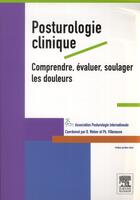 Couverture du livre « Posturologie clinique ; dysfonctions et algies posturales » de Philippe Villeneuve et Bernard Weber aux éditions Elsevier-masson