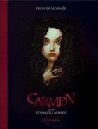 Couverture du livre « Carmen » de Benjamin Lacombe et Prosper Merimee aux éditions Soleil