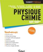 Couverture du livre « Physique chimie ; MP / MP* ; tout-en-un » de  aux éditions Vuibert