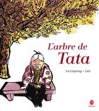 Couverture du livre « L'arbre de Tata » de Zau et Yu Liqiong aux éditions Hongfei