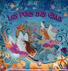 Couverture du livre « Les fées des eaux » de Lucile Galliot aux éditions Babiroussa