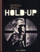 Couverture du livre « Hold up » de Patrick O'Neil aux éditions 13e Note