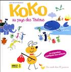Couverture du livre « Koko au pays des toutous » de Jean-Benoit Meybeck aux éditions Des Ronds Dans L'o