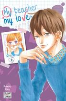 Couverture du livre « My teacher, my love Tome 2 » de Momoko Koda aux éditions Delcourt