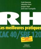 Couverture du livre « RH ; les meilleures pratiques CAC 40/SFB 120 » de  aux éditions Organisation