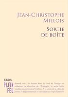 Couverture du livre « Sortie de boîte » de Jean-Christophe Millois aux éditions Jc Lattes